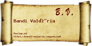 Bandi Valéria névjegykártya